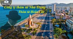 Dịch vụ thám tử tư Nha Trang Cam Ranh | Công ty thám tử Khánh Hòa giá rẻ