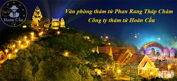 Dịch vụ thám tử tư Ninh Thuận ™ | Văn phòng thám tử tư Phan Rang