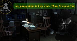 Dịch vụ thám tử tại Cần Thơ, Ninh Kiều, Bình Thủy, Cái Răng, Ô Môn
