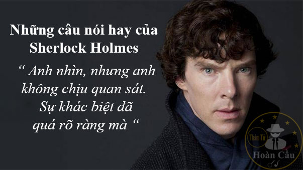 Trích dẫn những câu nói hay của Sherlock Holmes
