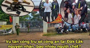 Vụ tấn công trụ sở công an xã tại Đắk Lắk bao nhiêu người chết?